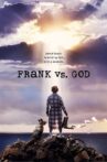 Frank vs. God Movie Streaming Online Watch on MX Player