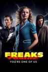 Freaks – You're One of Us Movie Streaming Online Watch on Netflix