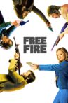 Free Fire Movie Streaming Online Watch on Google Play, Youtube, iTunes