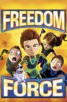 Freedom Force Movie Streaming Online Watch on Tubi