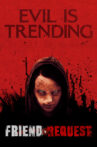 Friend Request Movie Streaming Online Watch on Google Play, MX Player, Youtube, Yupp Tv , iTunes