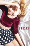 Frisky Movie Streaming Online Watch on Tubi
