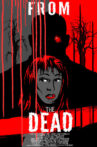 From the Dead Movie Streaming Online Watch on Tubi