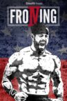 Froning: The Fittest Man In History Movie Streaming Online Watch on Tubi