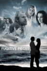 Fugitive Pieces Movie Streaming Online Watch on Amazon, Tubi