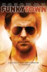 Funkytown Movie Streaming Online Watch on Tubi