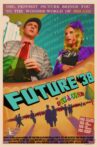Future '38 Movie Streaming Online Watch on Tubi