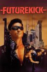 Future Kick Movie Streaming Online Watch on Tubi