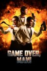 Game Over, Man! Movie Streaming Online Watch on Netflix