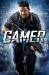 Gamer Movie Streaming Online Watch on Amazon, MX Player