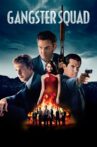 Gangster Squad Movie Streaming Online Watch on Google Play, Hungama, Netflix , Youtube