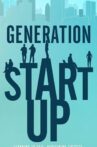 Generation Startup Movie Streaming Online Watch on Tubi