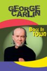 George Carlin: Back in Town Movie Streaming Online Watch on Tubi