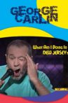 George Carlin: What Am I Doing in New Jersey? Movie Streaming Online Watch on Tubi