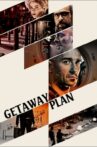 Getaway Plan Movie Streaming Online Watch on Netflix