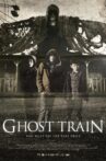 Ghost Train Movie Streaming Online Watch on GuideDoc