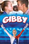 Gibby Movie Streaming Online Watch on Tubi