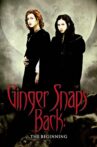 Ginger Snaps Back: The Beginning Movie Streaming Online Watch on Tubi