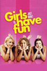 Girls Just Want to Have Fun Movie Streaming Online Watch on Tubi