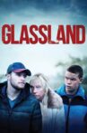 Glassland Movie Streaming Online Watch on Tubi