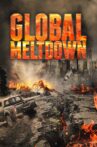 Global Meltdown Movie Streaming Online Watch on Tubi