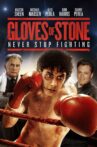 Gloves of Stone Movie Streaming Online Watch on Tubi