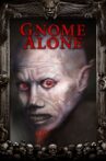 Gnome Alone Movie Streaming Online Watch on Tubi