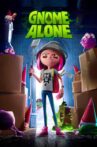 Gnome Alone Movie Streaming Online Watch on Netflix