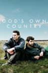 God's Own Country Movie Streaming Online Watch on Tubi