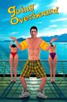 Going Overboard Movie Streaming Online Watch on Tubi