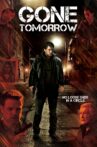 Gone Tomorrow Movie Streaming Online Watch on Tubi
