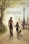 Goodbye Christopher Robin Movie Streaming Online Watch on Google Play, Youtube, iTunes