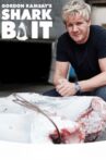 Gordon Ramsay: Shark Bait Movie Streaming Online Watch on Tubi