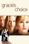 Gracie's Choice Movie Streaming Online Watch on Tubi