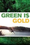 Green Is Gold Movie Streaming Online Watch on Amazon