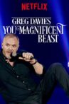 Greg Davies: You Magnificent Beast Movie Streaming Online Watch on Netflix