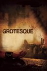 Grotesque Movie Streaming Online Watch on Tubi