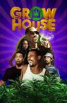 Grow House Movie Streaming Online Watch on Tubi
