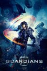 Guardians Movie Streaming Online Watch on Google Play, MX Player, Tubi, Youtube, iTunes