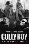 Gully Boy: Live In Concert Movie Streaming Online Watch on Amazon