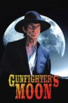 Gunfighter's Moon Movie Streaming Online Watch on MX Player