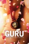 Guru: Bhagwan, His Secretary & His Bodyguard Movie Streaming Online Watch on Google Play, Youtube, iTunes