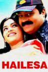 Hailesa Movie Streaming Online Watch on Disney Plus Hotstar, ErosNow, Jio Cinema, Yupp Tv