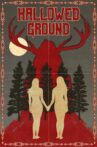 Hallowed Ground Movie Streaming Online Watch on Tubi