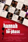 Hannah Has a Ho-Phase Movie Streaming Online Watch on Tubi