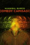 Hannibal Buress: Comedy Camisado Movie Streaming Online Watch on Netflix