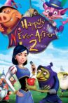 Happily N'Ever After 2 Movie Streaming Online Watch on Tubi