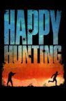 Happy Hunting Movie Streaming Online Watch on Amazon