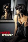 Hate Story Movie Streaming Online Watch on Sony LIV
