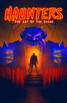 Haunters: The Art of the Scare Movie Streaming Online Watch on Tubi